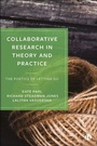 Cover: Collaborative Research in Theory and Practice - Bristol University Press