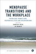 Cover: Menopause Transitions and the Workplace - Bristol University Press