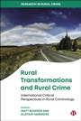 Cover: Rural Transformations and Rural Crime - Bristol University Press