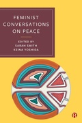Cover: Feminist Conversations on Peace - Bristol University Press