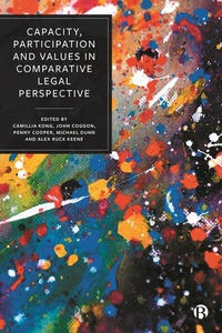 Abbildung von: Capacity, Participation and Values in Comparative Legal Perspective - Bristol University Press