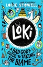 Cover: Loki: A Bad God's Guide to Taking the Blame - Walker Books Ltd