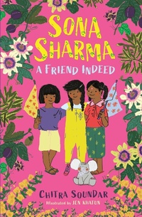 Enlarge image Cover: Sona Sharma - A Friend Indeed - Walker Books Ltd