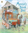 Cover: Moose's Book Bus - Walker Books Ltd