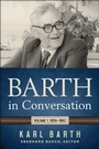Cover: Barth in Conversation - Westminster John Knox Press