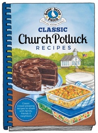 Abbildung von: Classic Church Potluck Recipes - Gooseberry Patch