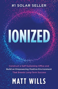 Abbildung von: Ionized - Morgan James Publishing