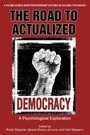 Cover: The Road to Actualized Democracy - IAP - Information Age Publishing