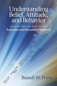 Enlarge image Cover: Understanding Belief, Attitude, and Behavior - Information Age Publishing