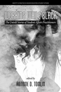 Cover: Working While Black - Information Age Publishing