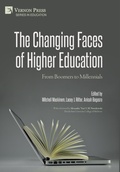 Cover: The Changing Faces of Higher Education - Vernon Press