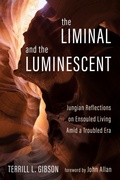 Bild: The Liminal and The Luminescent - Wipf and Stock Publishers