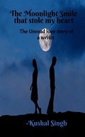 Cover: The Moonlight Smile That Stole My Heart - Notion Press, Inc.