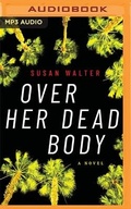 Cover: Over Her Dead Body - Brilliance Audio