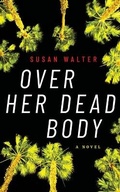 Cover: Over Her Dead Body - Brilliance Audio
