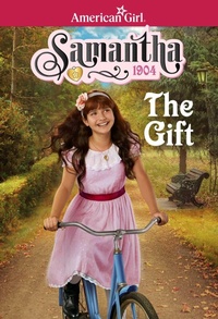 Enlarge image Cover: Samantha: The Gift - American Girl Publishing Inc