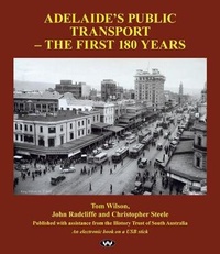 Enlarge image Cover: Adelaide's Public Transport - The First 180 Years - Wakefield Press