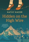 Cover: Hidden on the High Wire - Second Story Press