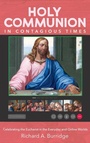 Cover: Holy Communion in Contagious Times - Wipf & Stock Publishers