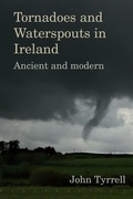 Cover: Tornadoes and Waterspouts in Ireland - Cork University Press