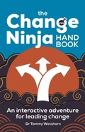 Cover: The Change Ninja Handbook - Practical Inspiration Publishing