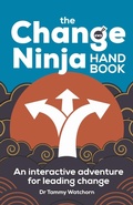 Cover: The Change Ninja Handbook - Practical Inspiration Publishing