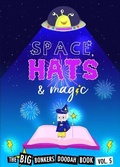 Cover: Space, Hats and Magic - Mad About Snail Books