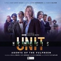 Cover: UNIT: The New Series - Nemesis 2 - Agents of the Vulpreen - Big Finish Productions Ltd