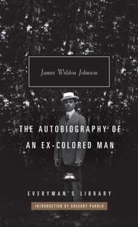 Abbildung von: The Autobiography of an Ex-Colored Man - Everyman's Library