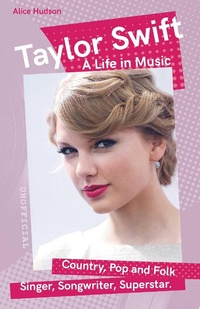 Enlarge image Cover: Taylor Swift - Flame Tree Publishing