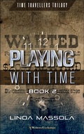 Cover: Playing With Time - Writers Exchange E-Publishing