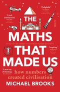 Cover: The Maths That Made Us - Scribe Publications