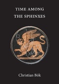 Cover: Time Among the Sphinxes - Enneract Editions