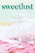 Cover: Sweetlust - Feminist Press at The City University of New York