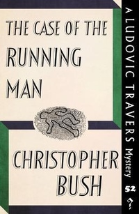 Enlarge image Cover: The Case of the Running Man - Dean Street Press Limited