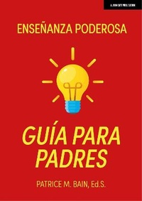 Enlarge image Cover: Ensenanza Poderosa Guia Para Padres - John Catt Educational Ltd