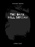 Cover: The Dark Mill Stream - Librorium Editions