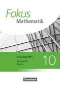 Cover: Fokus Mathematik - Bayern - Ausgabe 2017 - 10. Jahrgangsstufe - Cornelsen Verlag