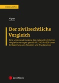 Cover: Der zivilrechtliche Vergleich - LexisNexis Verlag ARD ORAC GmbH
