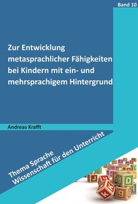 Abbildung von: Zur Entwicklung metasprachlicher Fähigkeiten bei Kindern mit ein- und mehrsprachigem Hintergrund - Schneider bei wbv