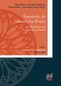 Cover: Sammeln als literarische Praxis im Mittelalter und in der Fr&uuml;hen Neuzeit. Konzepte, Praktiken, Poetizit&auml;t - Narr Francke Attempto