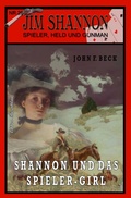 Cover: JIM SHANNON Band 26: Shannon und das Spieler-Girl - epubli