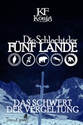 Cover: Die Schlacht der F&uuml;nf Lande - epubli