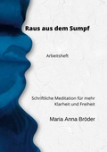 Cover: Raus aus dem Sumpf - BoD - Books on Demand