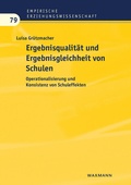 Cover: Ergebnisqualit&auml;t und Ergebnisgleichheit von Schulen - Waxmann