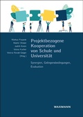 Cover: Projektbezogene Kooperation von Schule und Universit&auml;t - Waxmann
