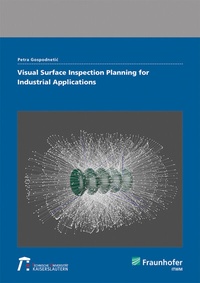 Abbildung von: Visual Surface Inspection Planning for Industrial Applications - Fraunhofer Verlag