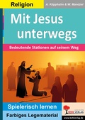 Cover: Mit Jesus unterwegs - KOHL VERLAG Der Verlag mit dem Baum