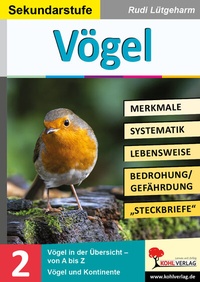 Abbildung von: Vögel - Merkmale, Lebensraum, Systematik - KOHL VERLAG Der Verlag mit dem Baum