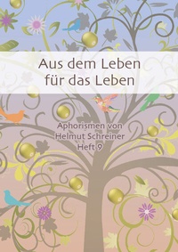 Abbildung von: Aus dem Leben für das Leben - Schreiner Innovation